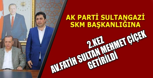 2. kez Av.Fatih Sultan Mehmet Çiçek getirildi.