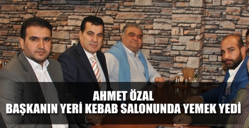 AHMET ÖZAL BAŞKANIN YERİ KEBAB SALONUNDA YEMEK YEDİ