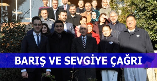 BARIŞ VE SEVGİYE ÇAĞRI