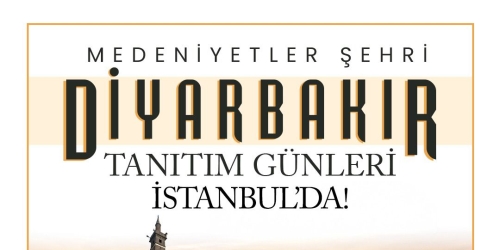 Diyarbakır Tanıtım Günleri Başlıyor.