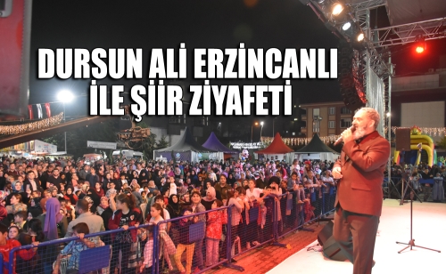DURSUN ALİ ERZİNCANLI İLE ŞİİR ZİYAFETİ