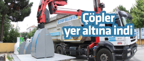 Eyüpsultan'da çöpler yer altına indi