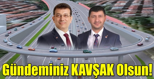 Gündeminiz Kavşak Olsun