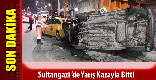 Sultangazi ’de Yarış Kazayla Bitti
