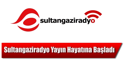 Sultangaziradyo Yayın Hayatına Başladı