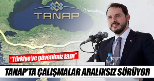 TANAP'ta çalışmalar aralıksız sürüyor