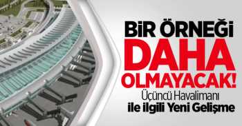Üçüncü Havalimanı İle İlgili Yeni Gelişme