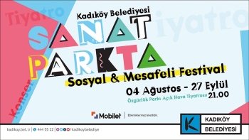 "Sosyal Ve Mesafeli" Festival Kadıköy’De Başlıyor: "Sanat Park’Ta"
