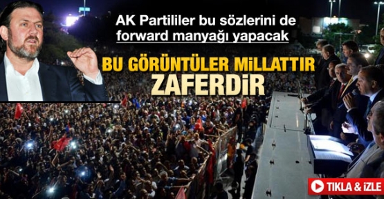 Bulut: Dün gece bir milattır bir zaferdir