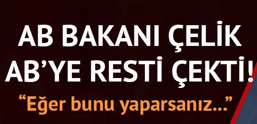 AB ilişkilerini dondurma tavrını müzakereleri kesme olarak algılarız