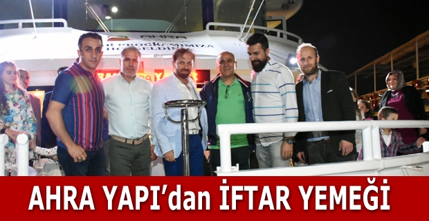 AHRA Yapı’dan İFTAR YEMEĞİ