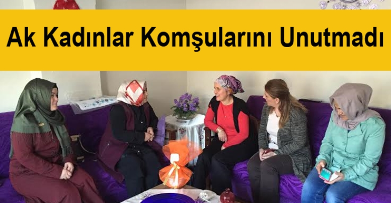 Ak Kadınlar Komşularını Unutmadı