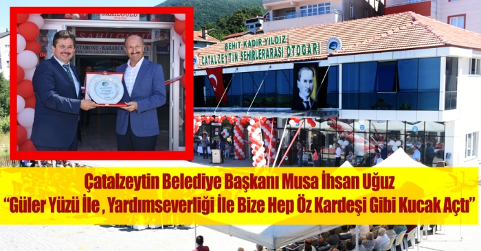 Altunay Çatalzetin Otogar Açılışına katıldı.