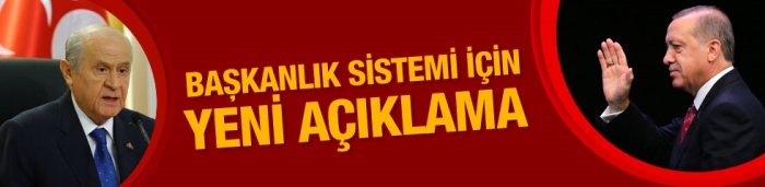 Bahçeli'den son dakika başkanlık sistemi açıklaması