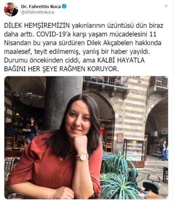 Bakan Koca: “Dilek Hemşirenin Kalbi Hayatla Bağını Koruyor”
