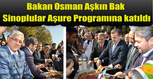 Bakan Osman Aşkın Bak Sinoplular Aşure Programına katıldı