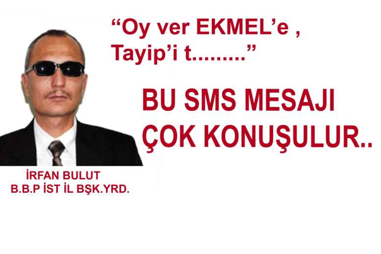 BBP' den Sıkandal SMS