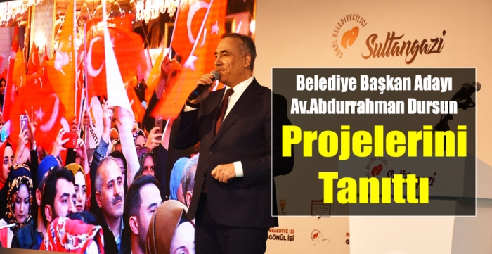 Belediye Başkan Adayı Av.Abdurrahman Dursun Projelerini tanıttı