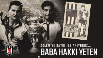 Beşiktaş, Baba Hakkı’Yı Andı
