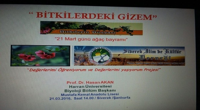 Bitkilerdeki  Gizem  İsimli  Konferans