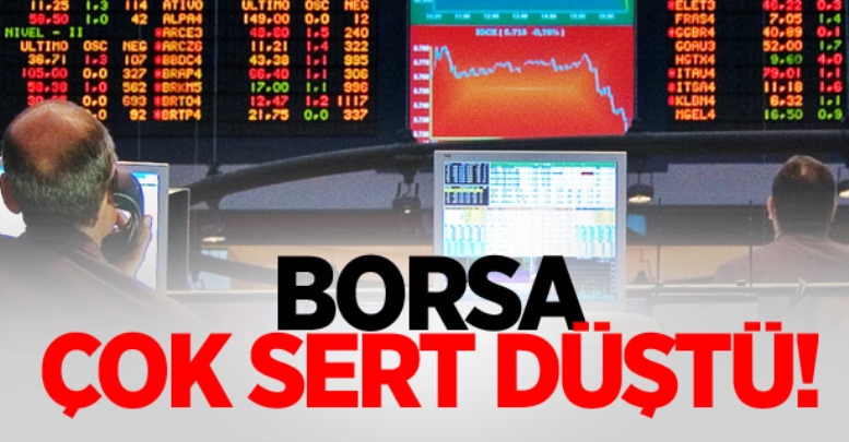 Borsa Çok Sert Düştü! Dolar Yükseldi