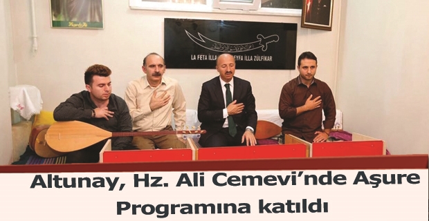 Cahit Altunay, Hz. Ali Cemevi’nde Aşure Programına katıldı