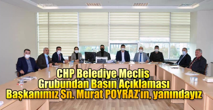 CHP Belediye Meclis  Grubundan Basın Açıklaması