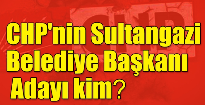 CHP'nin Belediye Başkanı adayı kim?