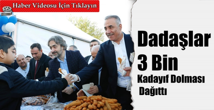 Dadaşlar 3 Bin Kadayıf Dolması Dağıttı