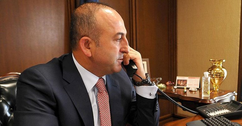 Dışişleri Bakanı Çavuşoğlu'ndan telefon diplomasisi