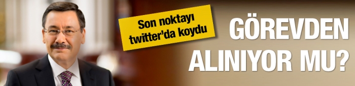 Gökçek görevden alınıyor mu? Twitter'da son noktayı koydu