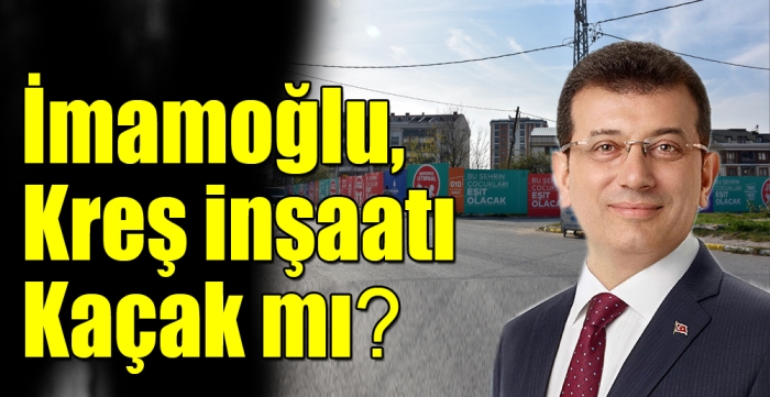 İmamoğlu,Kreş İnşaatı Kaçak mı?