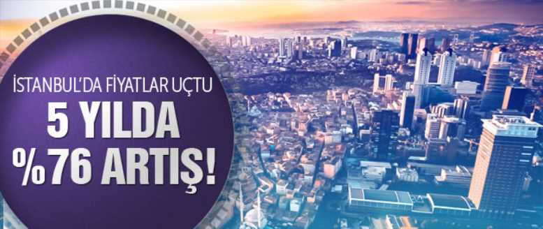 İstanbul'da konut fiyatları uçtu