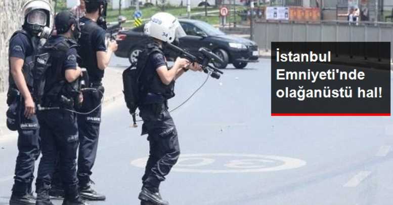 İstanbul Emniyeti'nde Yıllık İzinler İptal Edildi