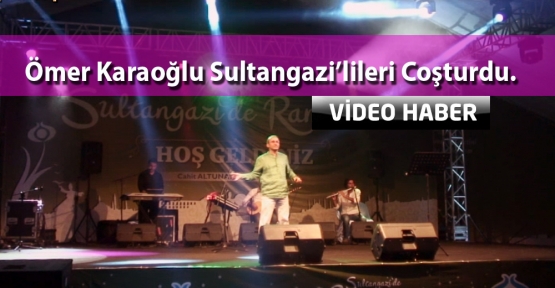 Ömer Karaoğlu Ramazan ‘da Sultangazi’lileri coşturdu.