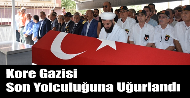 Kore gazisi, son yolculuğuna uğurlandı.