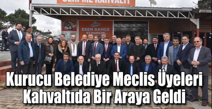 Kurucu Belediye Meclis Üyeleri Kahvaltıda Bir Araya Geldi