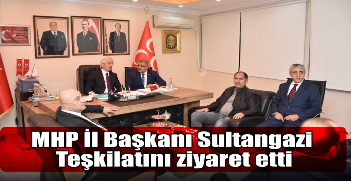 MHP İl Başkanı Sultangazi Teşkilatını ziyaret etti