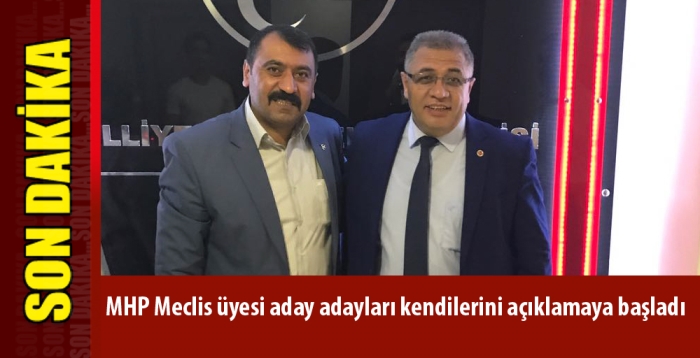 MHP Meclis üyesi aday adayları kendilerini açıklamaya başladı