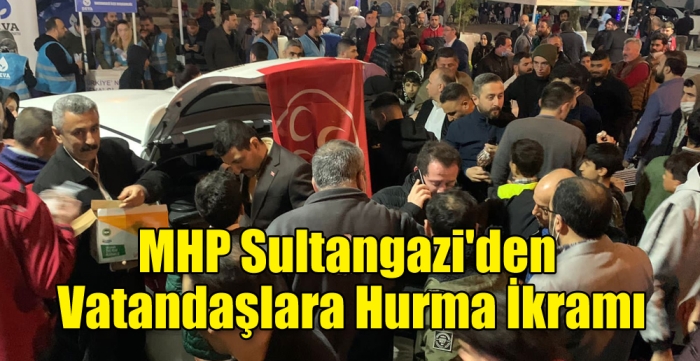 MHP Sultangazi'den  Vatandaşlara Hurma İkramı