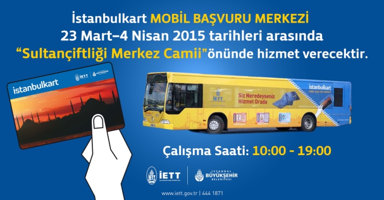 Mobil İstanbulkart Başvuru Merkezi Sultangazi’de