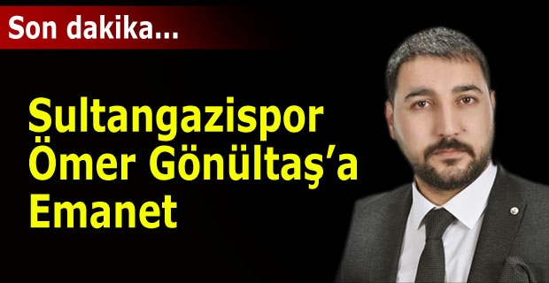 Ömer Gönültaş’a Emanet