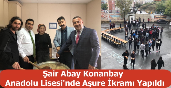 Şair Abay Konanbay Anadolu Lisesi'nde Aşure İkramı Yapıldı