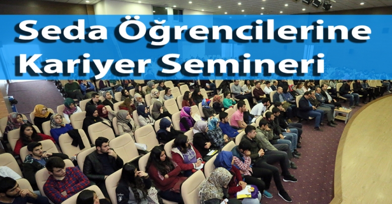 Seda Öğrencilerine Kariyer Semineri