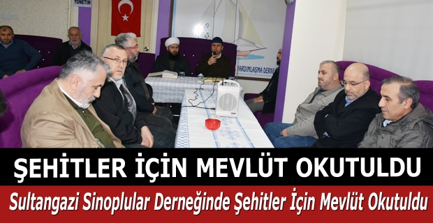  ŞEHİTLER İÇİN MEVLÜT OKUTULDU