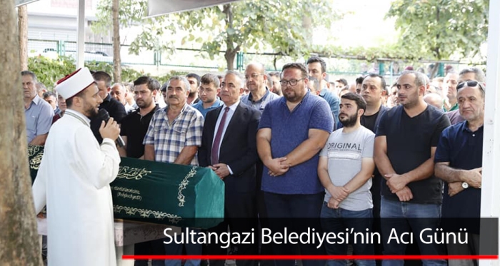 Sultangazi Belediyesi’nin Acı Günü