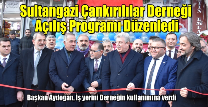 Sultangazi Çankırılılar Derneği Açılış Programı Düzenledi