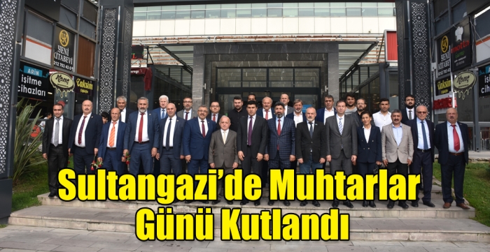 Sultangazi’de Muhtarlar Günü kutlandı