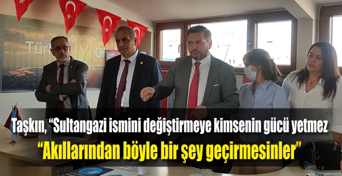 Sultangazi ismini değiştirmeye kimsenin gücü yetmez