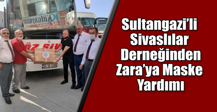 Sultangazi’li  Sivaslılar  Derneğinden Zara’ya Maske  Yardımı